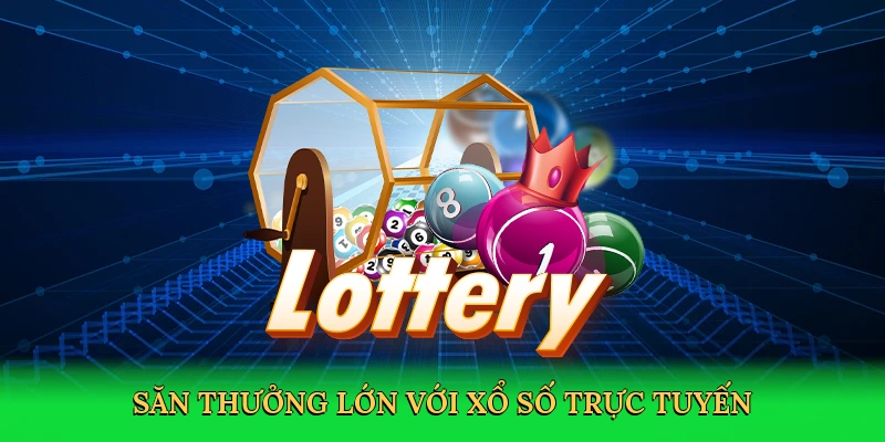 san-thuong-lon-voi-xo-so-truc-tuyen-3