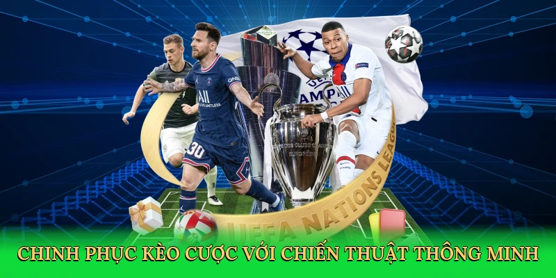 Chinh phục kèo cược với chiến thuật thông minh