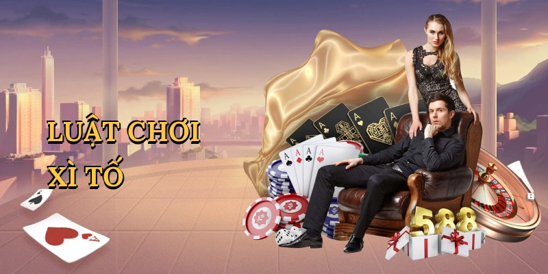 Luật chơi xì tố