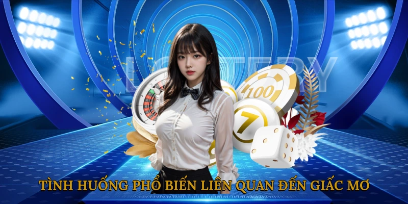 Những tình huống phổ biến liên quan đến giấc mơ thấy vàng
