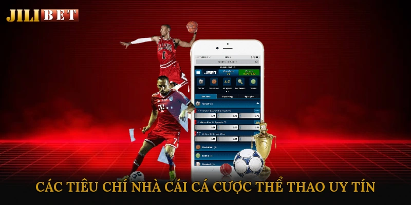 Các Tiêu Chí Đánh Giá Nhà Cái Cá Cược Thể Thao Uy Tín