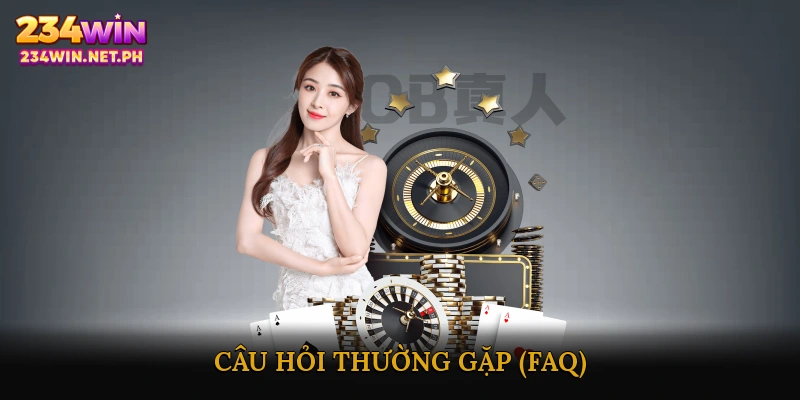 Câu hỏi thường gặp (FAQ)