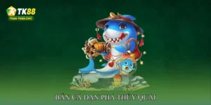 Bắn cá đạn phá thủy quái