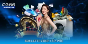 Roulette chọn cửa phụ