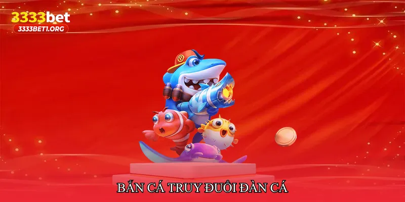 Bắn cá truy đuổi đàn cá