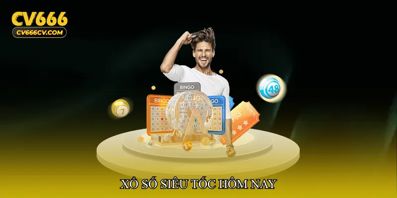 Xổ số siêu tốc hôm nay